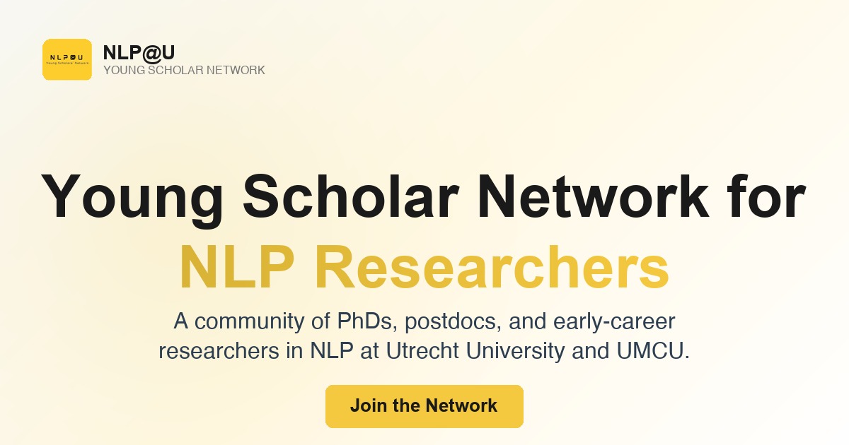 Young Researchers Network YSN - Young Scholar Network | NLP@U Utrecht